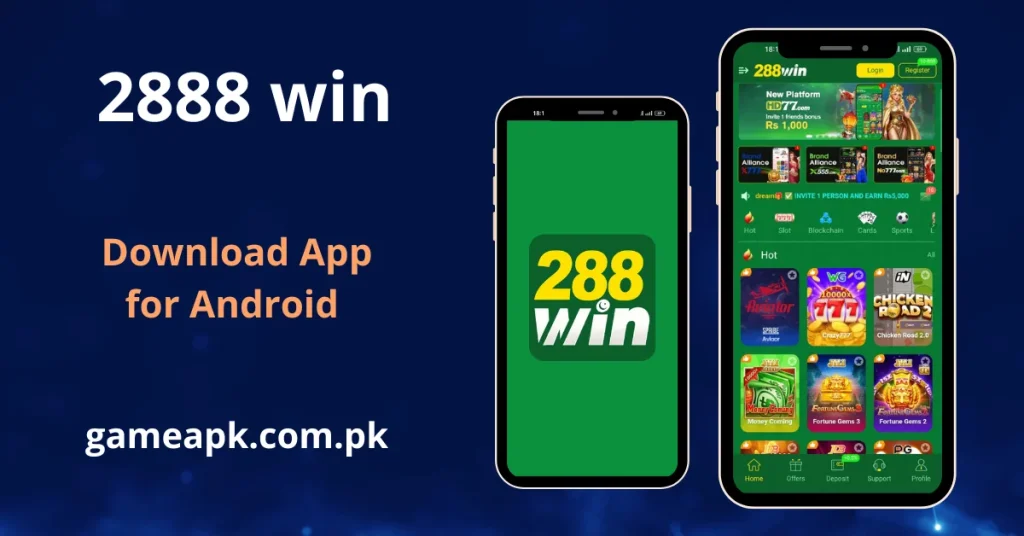288win APK Download - An Android app promotion for "2888 win" featuring two smartphones showing the app's green-themed interface. One screen displays the splash logo, while the other shows a comprehensive lobby with various betting and slot games. The banner includes a clear call to action to download the app.