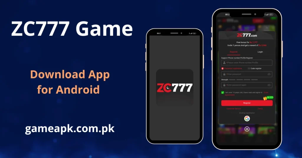 ZC777 Game APK download screen showing registration form on Android with free bonus offer for Pakistan players