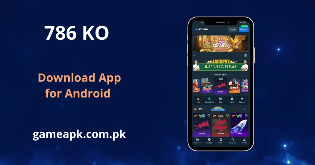 786KO APK Download - A smartphone displaying the "786 KO" gaming application interface on a blue background with text promoting the Android app download from gameapk.com.pk.