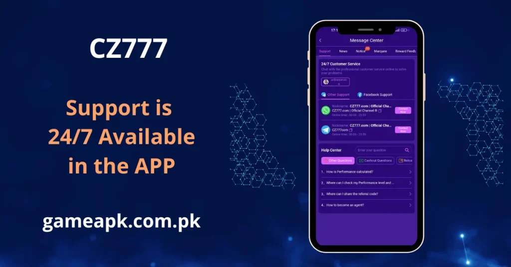 CZ777 Message Center screen showing 24/7 customer service with WhatsApp and Telegram official channel support plus Facebook support and Help Center with cashout and reload question categories