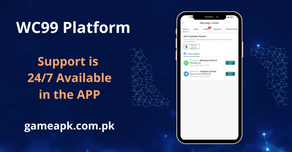 WC99 app Message Center screen showing 24/7 customer support with WhatsApp and Telegram channel contact options available round the clock