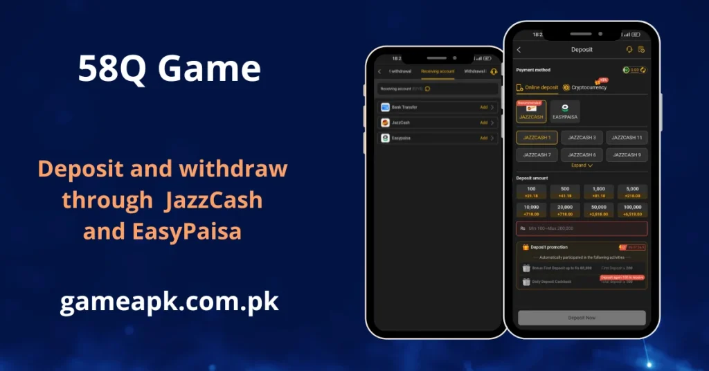 58Q Game deposit and withdrawal screen showing two smartphones — one displaying the receiving account screen with Bank Transfer, JazzCash, and EasyPaisa options, and another showing the deposit screen with JazzCash (recommended) and EasyPaisa payment methods along with multiple JazzCash channel variants (JazzCash 1, 3, 6, 7, 9, 11), preset deposit amounts from Rs 100 to 100,000, and a first deposit bonus promotion up to Rs 88,988.