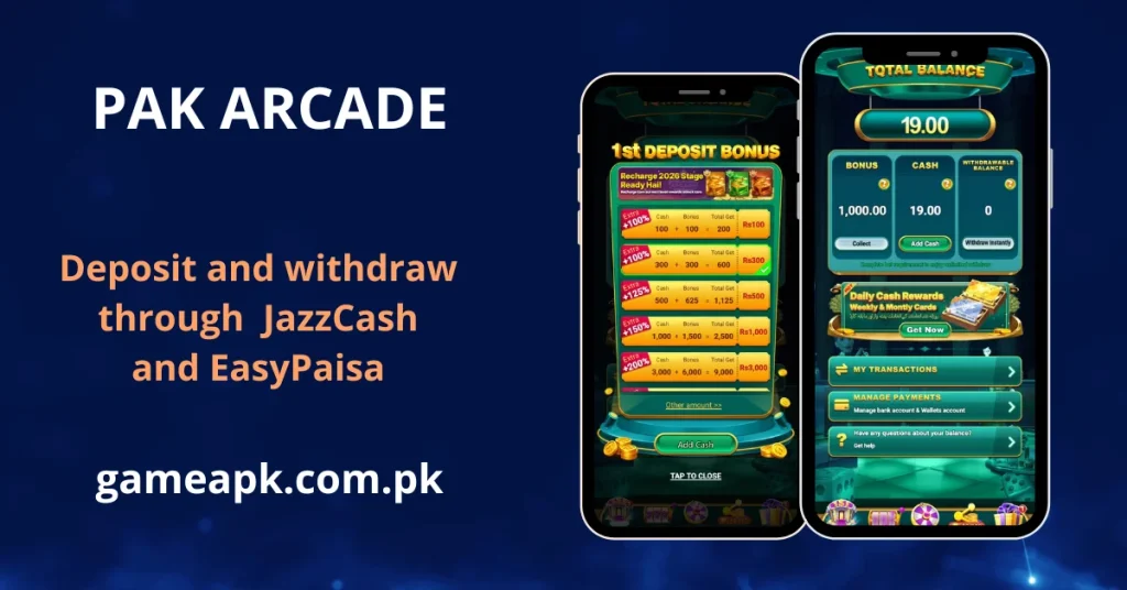 Mobile screens of Pak Arcade highlighting deposit and withdrawal options via JazzCash and EasyPaisa, showing a first deposit bonus screen and a total balance management interface.