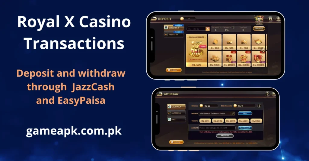 A graphic titled "Royal X Casino Transactions" illustrating deposit and withdrawal methods. Two smartphone screens show the app's interface for EasyPaisa and JazzCash, featuring various recharge amounts and a withdrawal limit of 600–50,000.