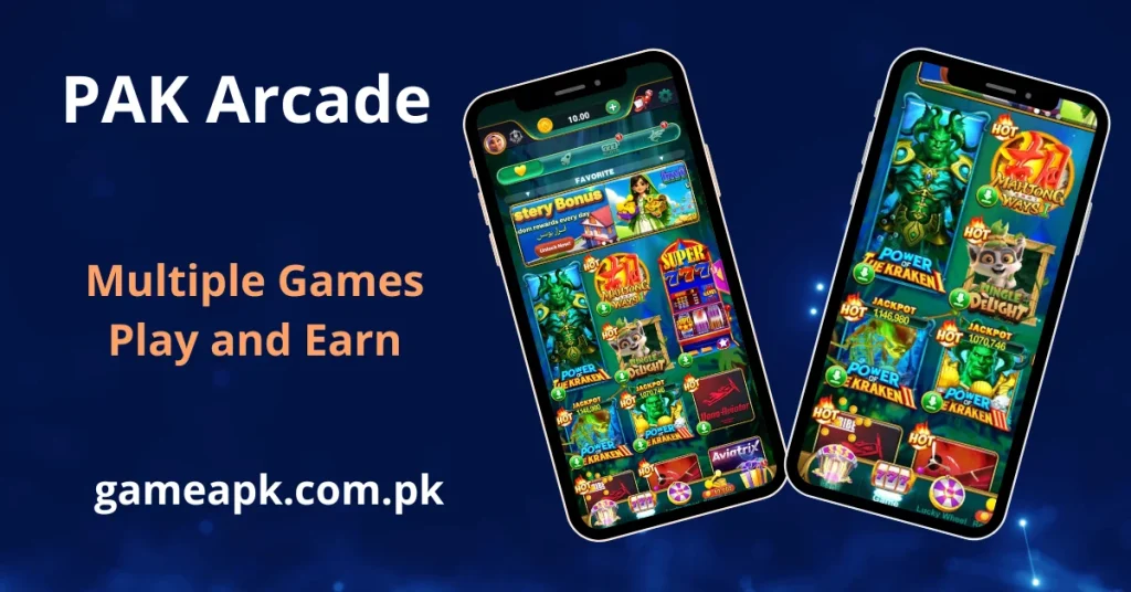 Banner showcasing "Multiple Games Play and Earn" for Pak Arcade, featuring two smartphone screens filled with various colorful slot and arcade game icons.