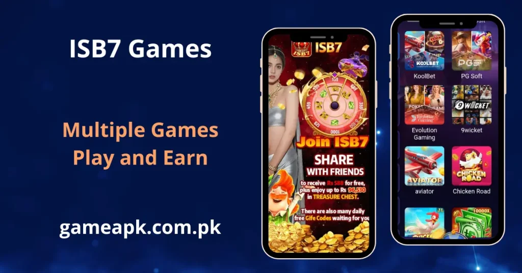 ISB7 Games app featuring top titles including KoolBet, PG Soft, Aviator, Chicken Road, and 9Wicket. Join ISB7, play multiple games, and earn real rewards on gameapk.com.pk.