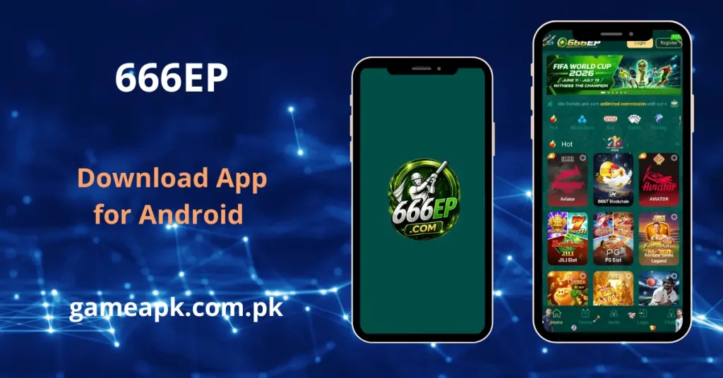 666EP APK Download - image shows 666Ep Android app for a premium online casino and mobile gaming experience.
Mobile interface of the 666EP app showcasing slots and betting games on gameapk.com.pk.