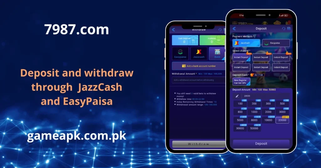 7987 deposit and withdrawal screen supporting JazzCash and EasyPaisa with instant deposit channels, amounts from Rs.100 to Rs.50,000, and new register 30% bonus event. Securely withdraw via EasyPaisa, JazzCash, and Bank with withdrawal range Rs.100 to Rs.100,000 on 7987.com app at gameapk.com.pk.