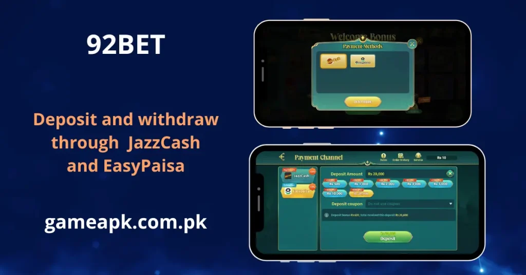 92Bet payment methods screen showing JazzCash and EasyPaisa deposit options with bonus rewards in Pakistan. Deposit from Rs 500 to Rs 10,000 on 92Bet app with instant balance credit via gameapk.com.pk.