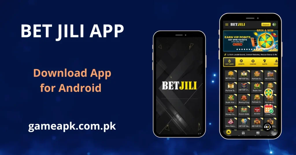BetJili APK Download - Android app home screen with Hot Games, Sports, Casino, and Slots categories featuring JILI and HEYVIP games. Download BetJili APK from gameapk.com.pk and earn VIP points with every spin in Pakistan.