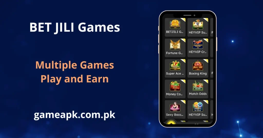 BetJili game library featuring Fortune Gems, Super Ace, Boxing King, Money Coming, Match Odds, and Sexy Baccarat. Play and earn real money with multiple JILI slot games on BetJili Android app from gameapk.com.pk.