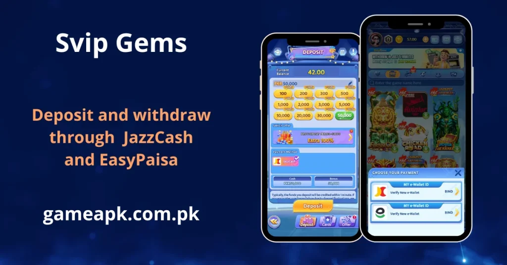 Svip Gems deposit screen showing JazzCash payment method with PKR deposit amounts from 100 to 50,000 and Extra 100% first deposit bonus for Pakistani users. Easily deposit and withdraw funds on Svip Gems app by binding JazzCash or EasyPaisa e-wallet at gameapk.com.pk.