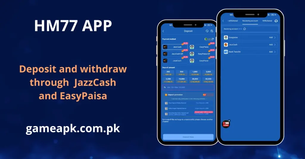 HM77 app deposit screen showing JazzCash, EasyPaisa, JazzCash-QR, and EasyPaisa-QR as payment methods with deposit amounts from Rs.100 to Rs.100,000 and first deposit bonus promotion, alongside the withdrawal screen with EasyPaisa, JazzCash, and bank transfer account linking options.