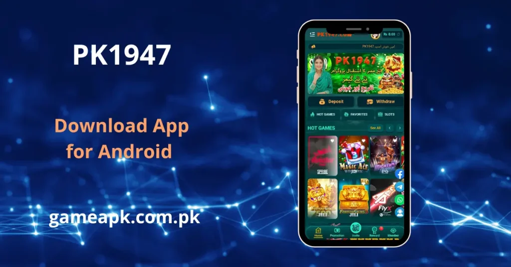PK1947 app interface showing the home screen with hot games, favorites, and slots categories.
Get PK1947 APK Download for Android and explore Magic Ace, Mighty Pegasus, and FlyX games.