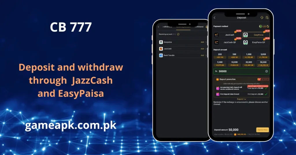 CB777 deposit and withdrawal screen showing JazzCash and EasyPaisa payment options for Pakistani users. Add funds or cash out instantly on CB777 using JazzCash, EasyPaisa, or bank transfer.