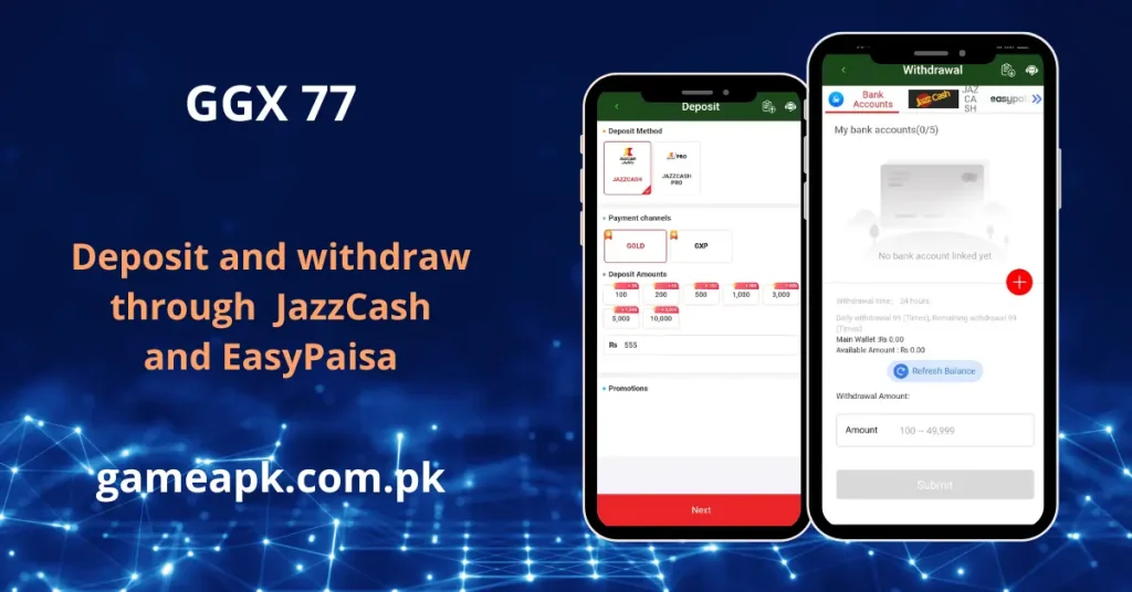 Convenient deposit and withdrawal options for the GGX77 app using JazzCash and EasyPaisa.
Secure mobile banking and e-wallet payment gateway screens provided by gameapk.com.pk.
