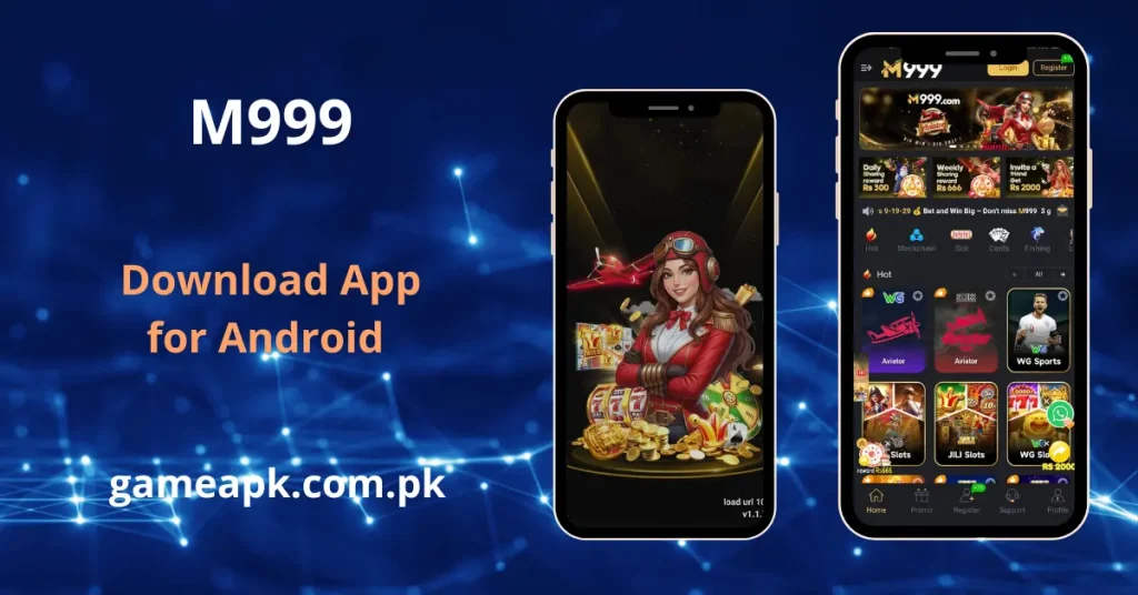 M999 app interface screenshot showing the home screen with Aviator, slots, and sports betting categories.
Get M999 APK Download for Android to play casino, slot, and fishing games in Pakistan.