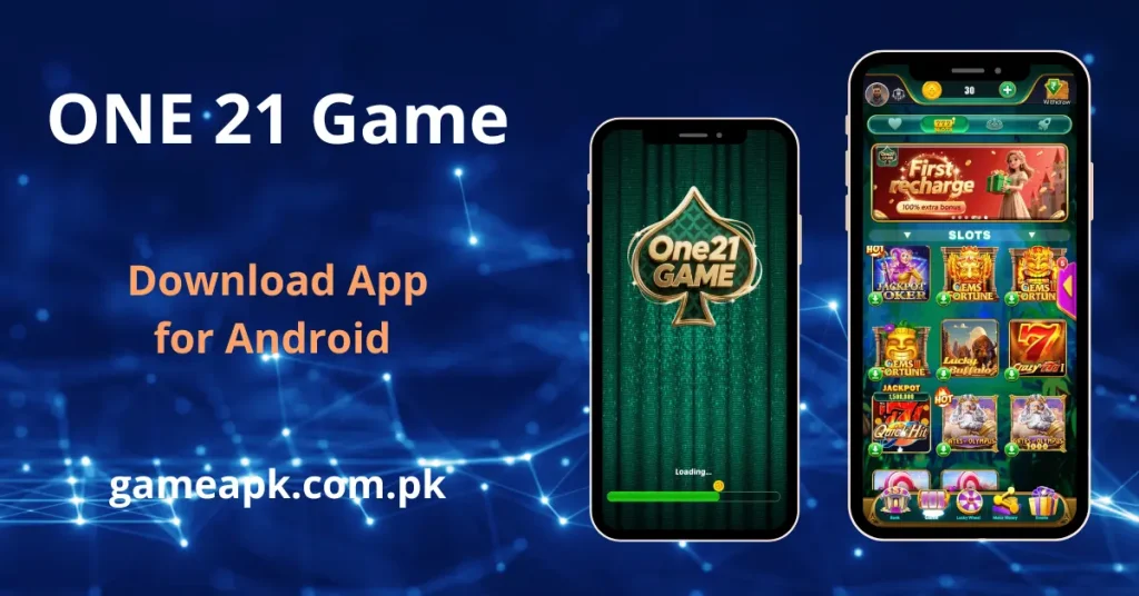 One21 Game APK download for Android showing the official app loading screen and slots lobby with Jackpot, Gems Fortune, and Lucky Buffalo games. Download One21 Game app from gameapk.com.pk and get 100% extra bonus on first recharge.