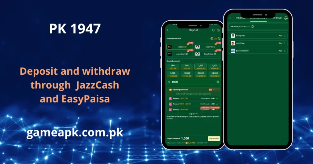PK1947 deposit and withdrawal screen with JazzCash, EasyPaisa, and bank transfer payment options.Add funds or withdraw earnings on PK1947 using JazzCash and EasyPaisa in Pakistan.