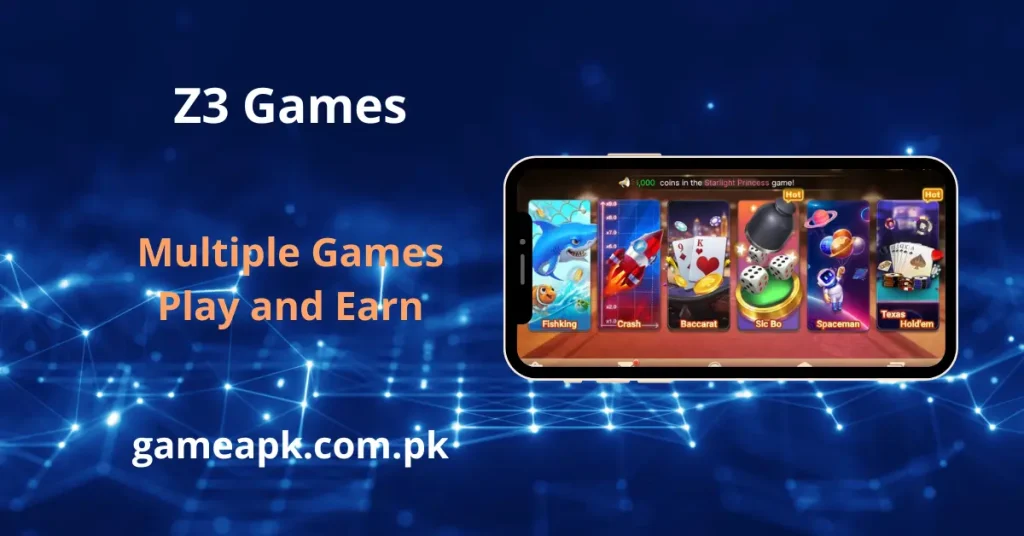 Z3 games library featuring Fishking, Crash, Baccarat, Sic Bo, Spaceman, and Texas Hold'em. Play multiple games on the Z3 app and explore more at gameapk.com.pk.