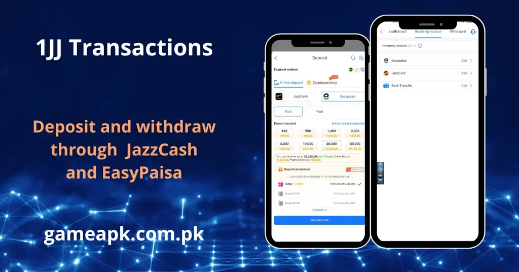 image shows 1JJ deposit and withdrawal screen supporting JazzCash and EasyPaisa payment methods.