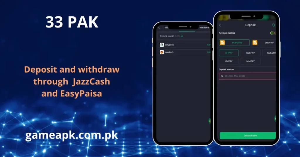 33PAK Game deposit and withdrawal screen showing JazzCash and EasyPaisa payment options for Pakistani users.