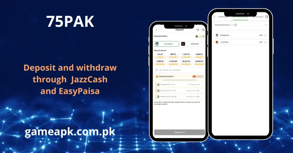 75PAK APK deposit and withdraw screen showing JazzCash and EasyPaisa payment options on gameapk.com.pk