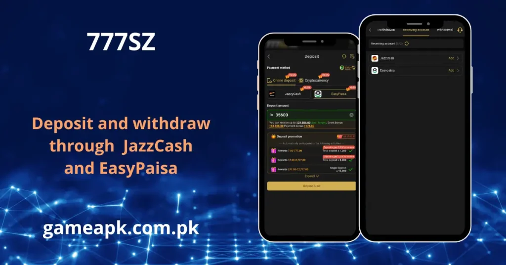 777SZ deposit and withdrawal screens supporting JazzCash and EasyPaisa payment methods.
Fast 777SZ transactions with instant deposit bonuses and simple receiving accounts.