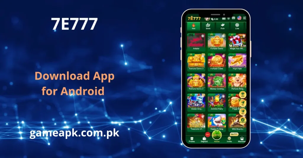 7E777 Game Download APK home screen showing Aviator, Fortune Gems, and slot games menu