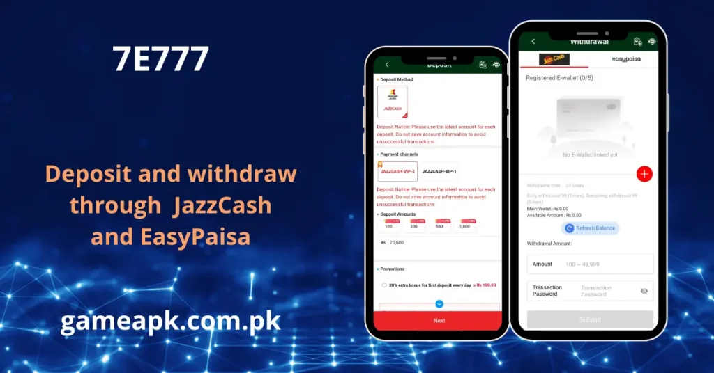 7E777 Game deposit and withdrawal screen with JazzCash and EasyPaisa payment methods