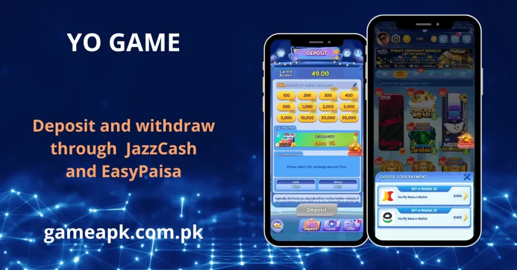 YO Game APK deposit and withdraw screen showing JazzCash and EasyPaisa payment methods with first deposit bonus on gameapk.com.pk