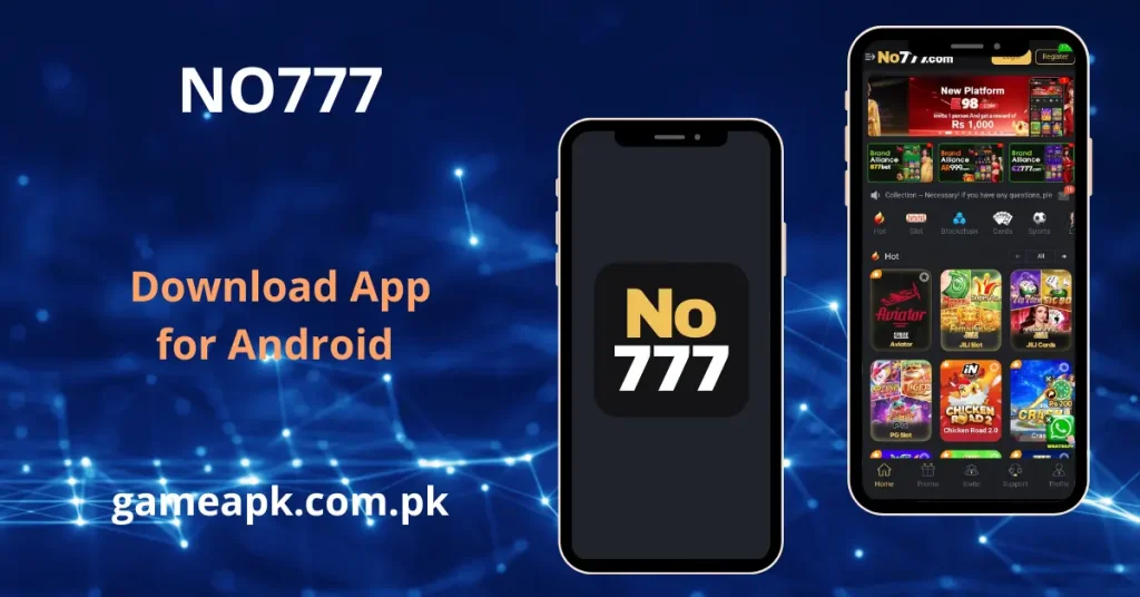 NO777.com app interface with hot games, slots, cards, and sports betting sections.
NO777 game apk, download for Android to access multiple gaming categories.