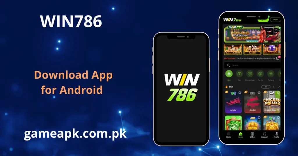 WIN786 APK download app interface showing logo splash screen and home page with Aviator reward banner and hot slot games on gameapk.com.pk